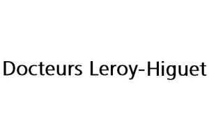 Docteurs Leroy-Higuet